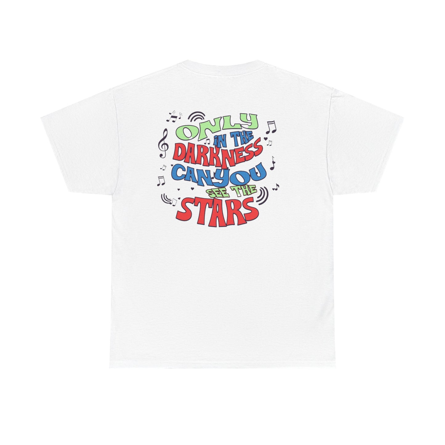 Inspirational Unisex Heavy Cotton Tee - "Only in the Darkness Can You See the Stars"