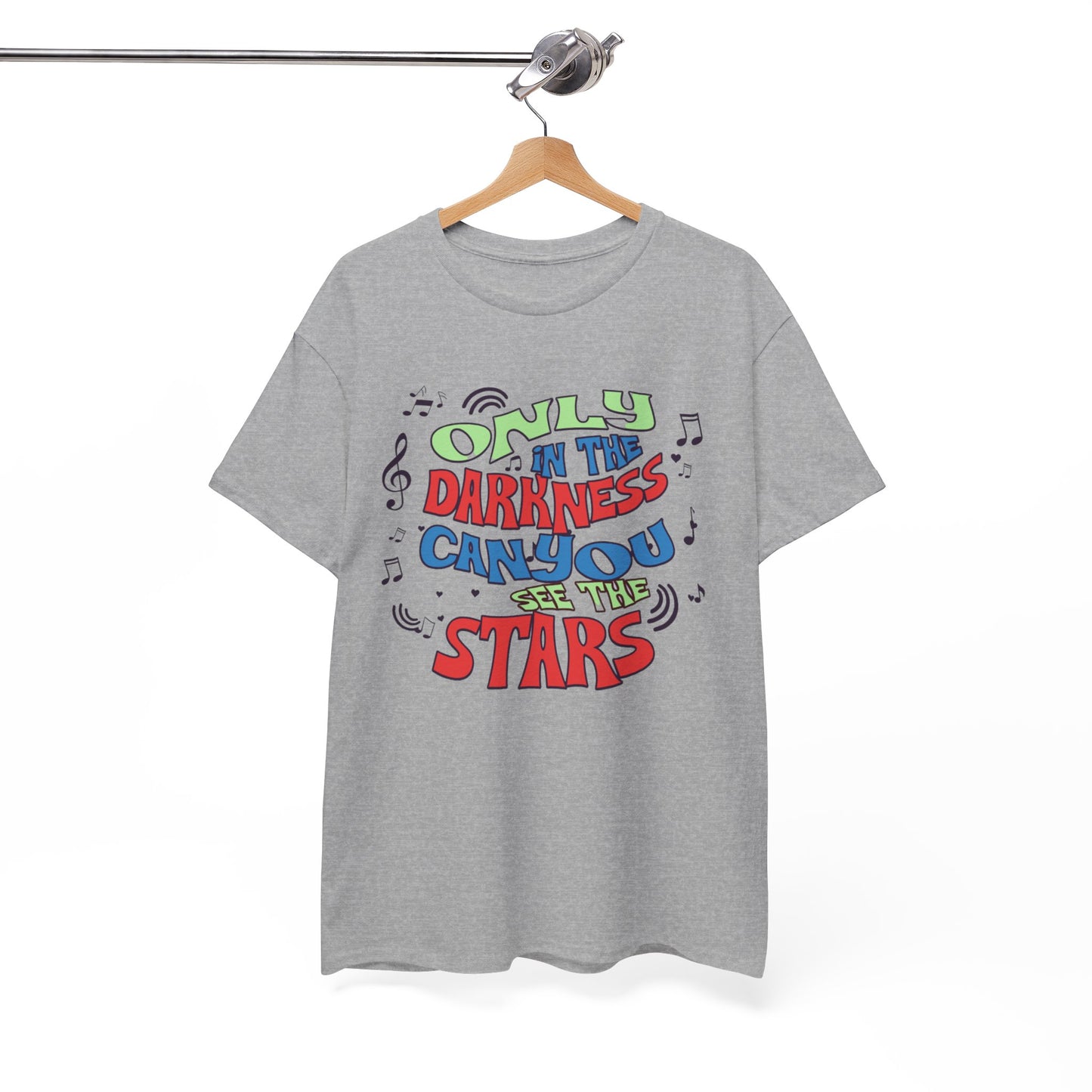 Inspirational Unisex Heavy Cotton Tee - "Only in the Darkness Can You See the Stars"