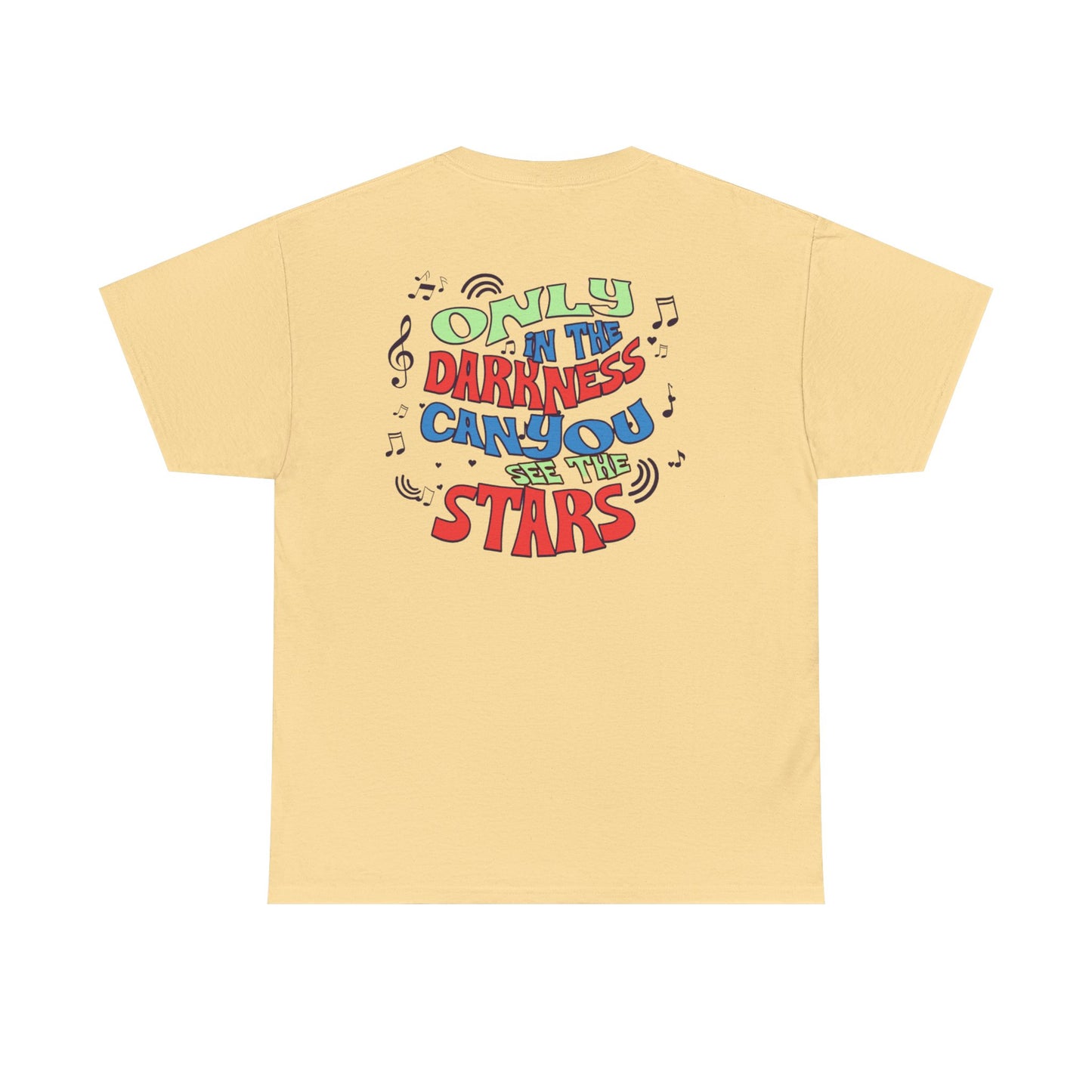 Inspirational Unisex Heavy Cotton Tee - "Only in the Darkness Can You See the Stars"